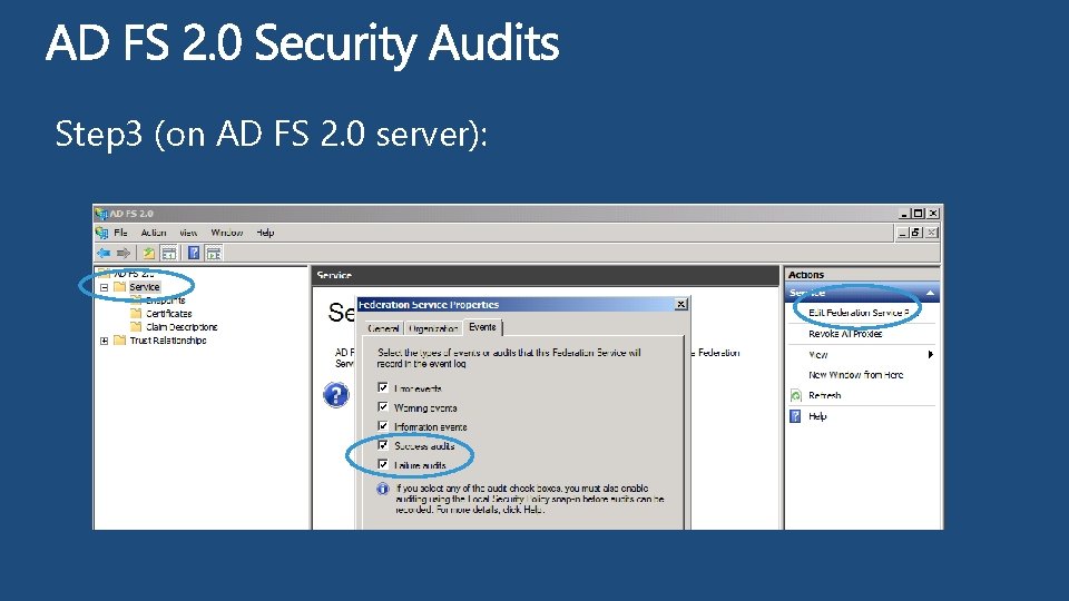 Step 3 (on AD FS 2. 0 server): 