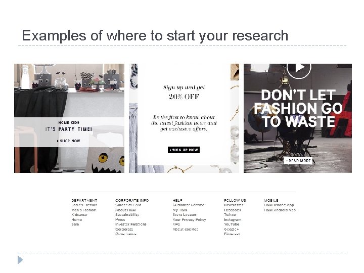 Examples of where to start your research 