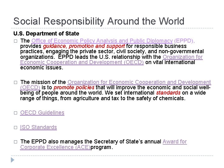 Social Responsibility Around the World U. S. Department of State � The Office of