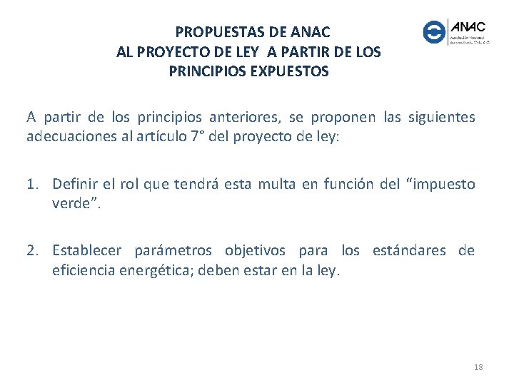 PROPUESTAS DE ANAC AL PROYECTO DE LEY A PARTIR DE LOS PRINCIPIOS EXPUESTOS A