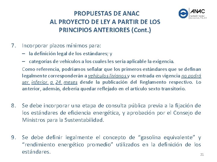 PROPUESTAS DE ANAC AL PROYECTO DE LEY A PARTIR DE LOS PRINCIPIOS ANTERIORES (Cont.