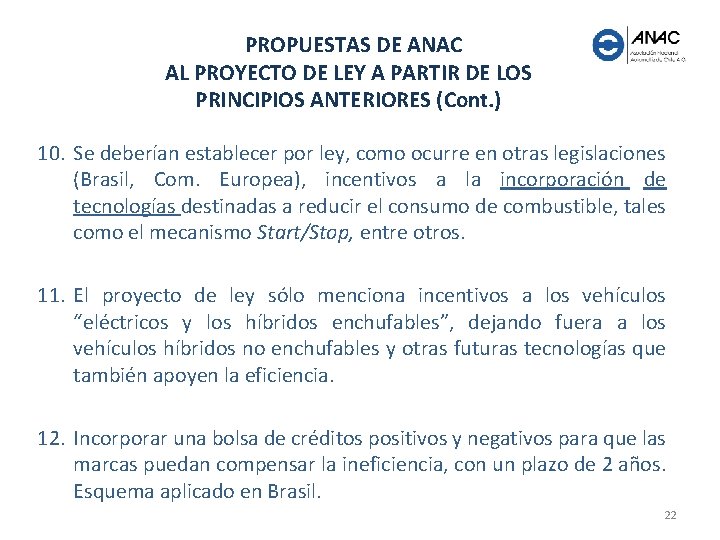 PROPUESTAS DE ANAC AL PROYECTO DE LEY A PARTIR DE LOS PRINCIPIOS ANTERIORES (Cont.