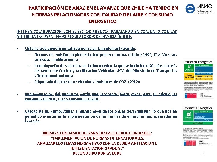 PARTICIPACIÓN DE ANAC EN EL AVANCE QUE CHILE HA TENIDO EN NORMAS RELACIONADAS CON