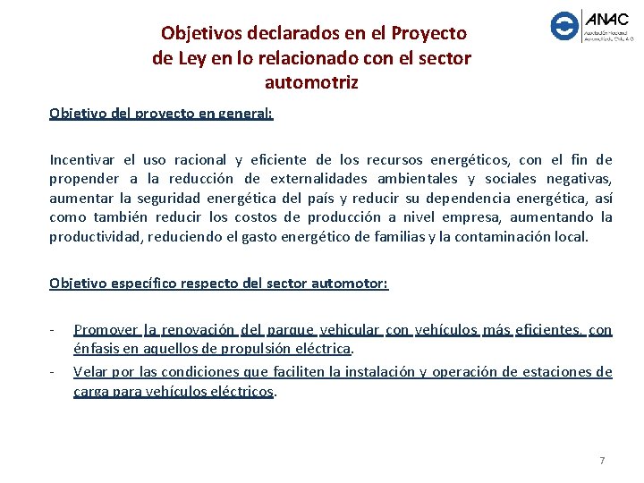 Objetivos declarados en el Proyecto de Ley en lo relacionado con el sector automotriz