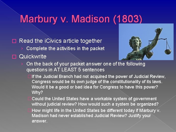 Marbury v. Madison (1803) � Read the i. Civics article together › Complete the