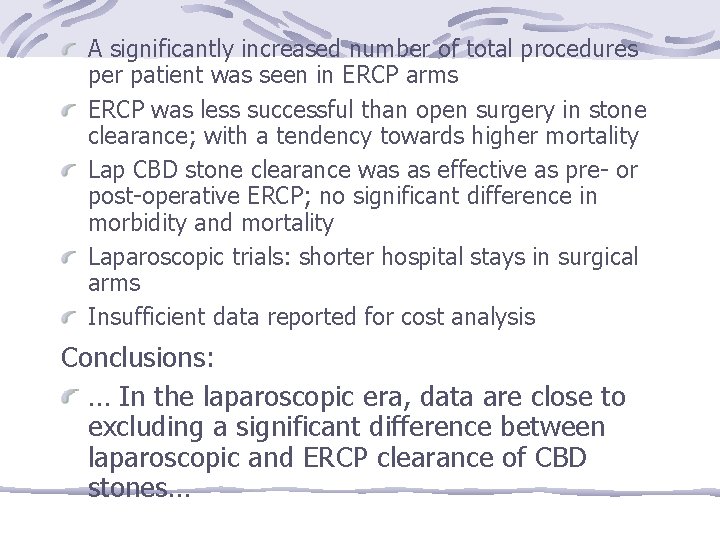 A significantly increased number of total procedures per patient was seen in ERCP arms