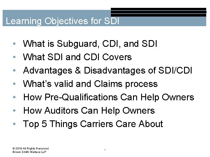 Learning Objectives for SDI • • What is Subguard, CDI, and SDI What SDI
