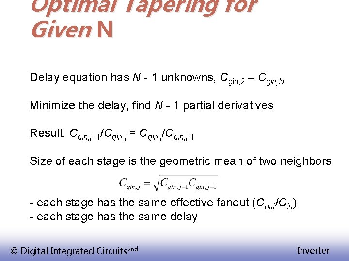 Optimal Tapering for Given N Delay equation has N - 1 unknowns, Cgin, 2