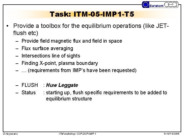 Task: ITM-05 -IMP 1 -T 5 • Provide a toolbox for the equilibrium operations