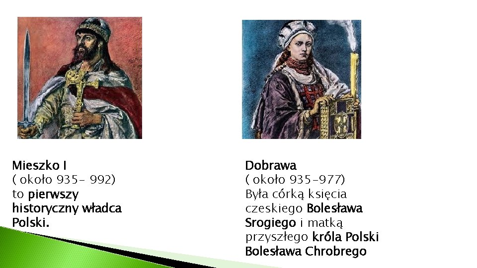 Prezentacja z Historii Polska pierwszych Piastw Autor Baej