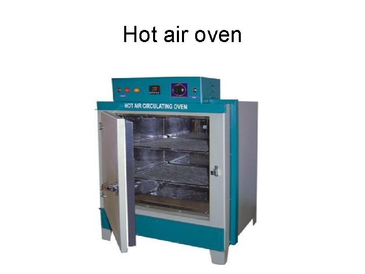 Hot air oven 