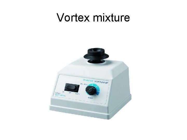 Vortex mixture 