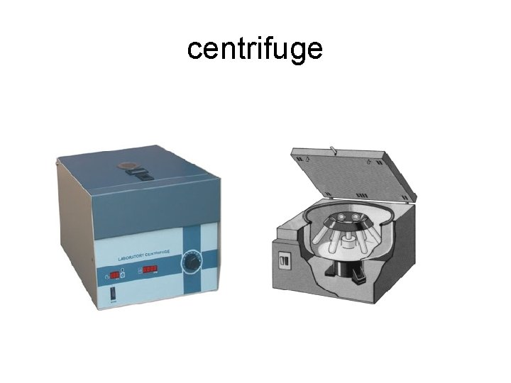 centrifuge 