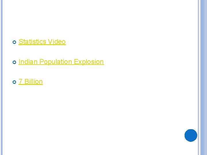  Statistics Video Indian Population Explosion 7 Billion 