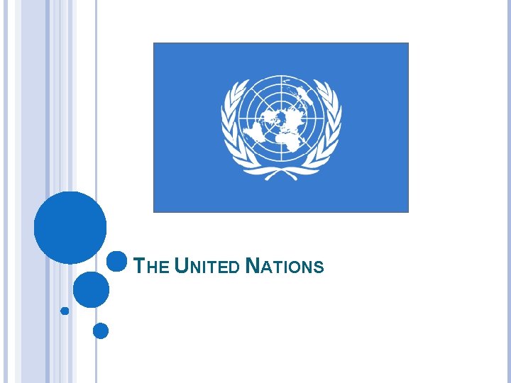 THE UNITED NATIONS 