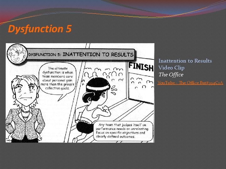 Dysfunction 5 Inattention to Results Video Clip The Office You. Tube - The Office