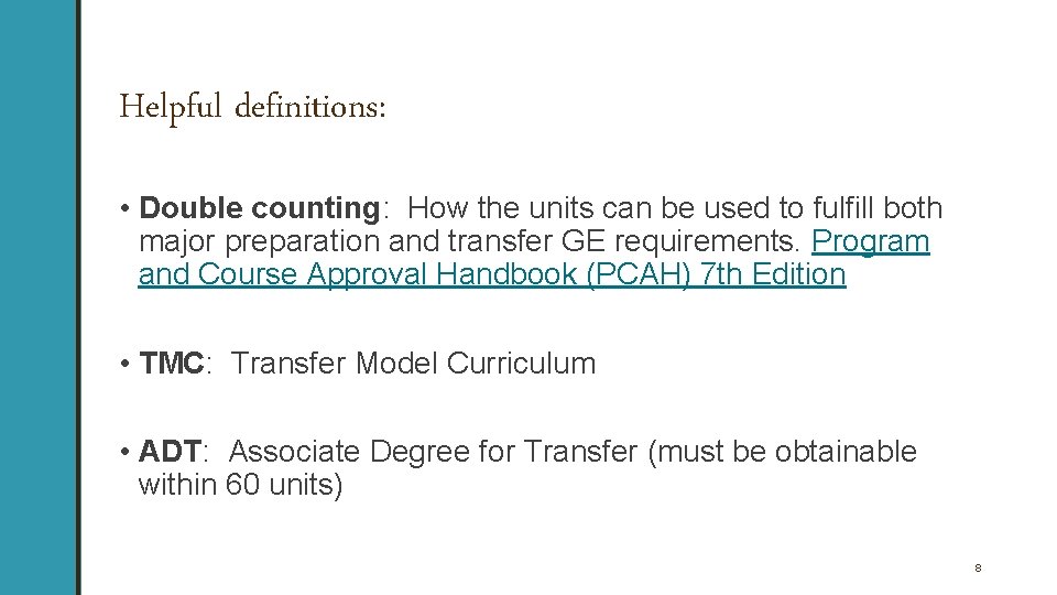 Helpful definitions: • Double counting: How the units can be used to fulfill both Helpful definitions: • Double counting: How the units can be used to fulfill both