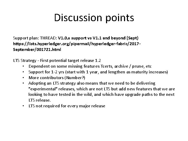 Discussion points Support plan: THREAD: V 1. 0. x support vs V 1. 1