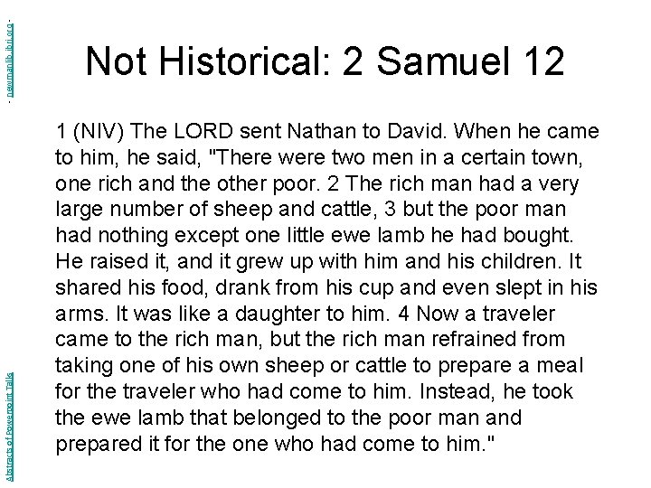 - newmanlib. ibri. org Abstracts of Powerpoint Talks Not Historical: 2 Samuel 12 1