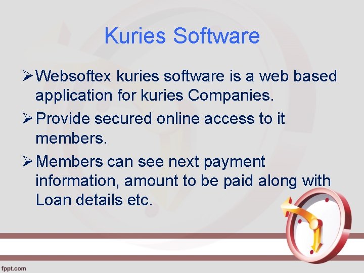 Kuries Software Ø Websoftex kuries software is a web based application for kuries Companies.