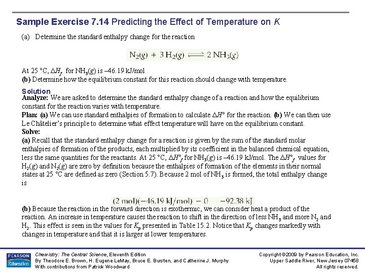 Sample Exercise 7. 14 Predicting the Effect of Temperature on K (a) Determine the