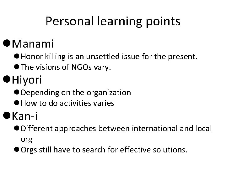 Personal learning points l. Manami l Honor killing is an unsettled issue for the