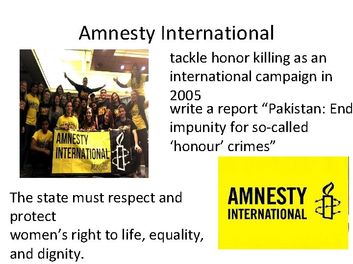 Amnesty International tackle honor killing as an international campaign in 2005 write a report