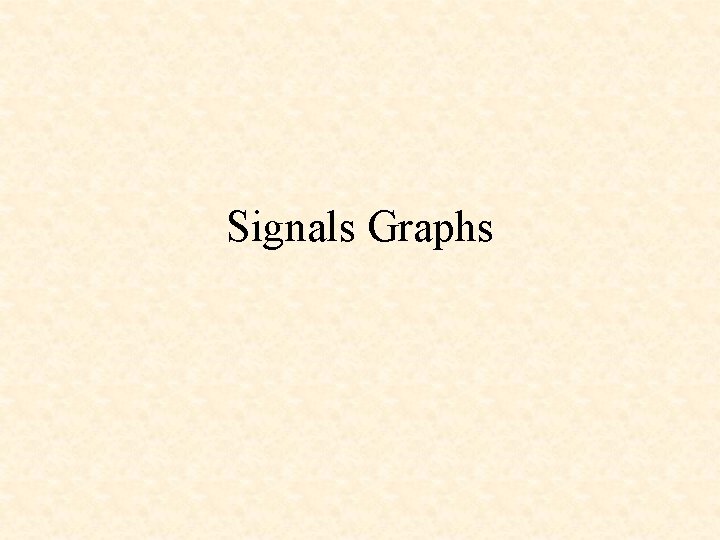 Signals Graphs 