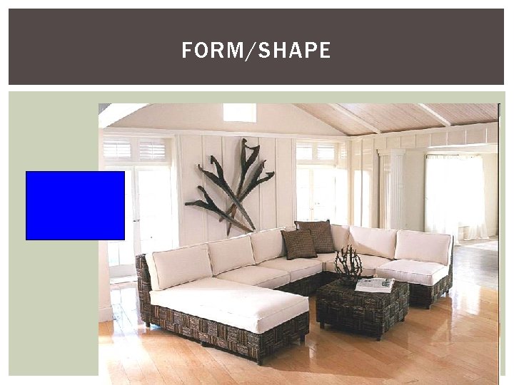 FORM/SHAPE 