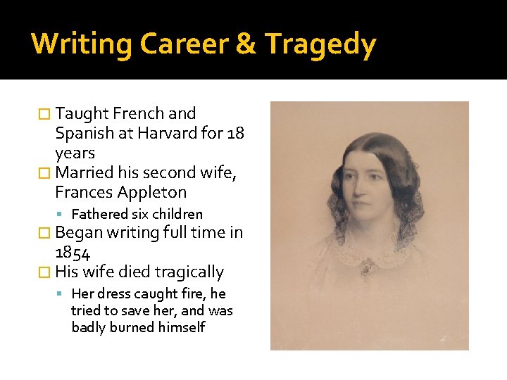 Writing Career & Tragedy � Taught French and Spanish at Harvard for 18 years