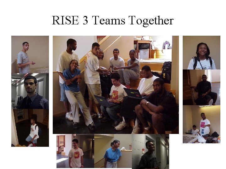 RISE 3 Teams Together 