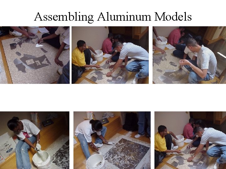 Assembling Aluminum Models 
