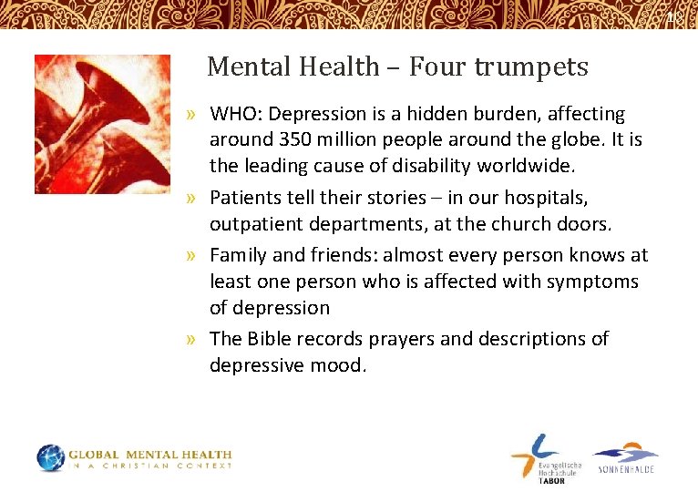 10 Mental Health – Four trumpets » WHO: Depression is a hidden burden, affecting