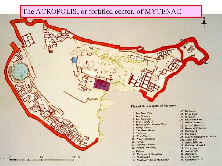 The ACROPOLIS, or fortified center, of MYCENAE 