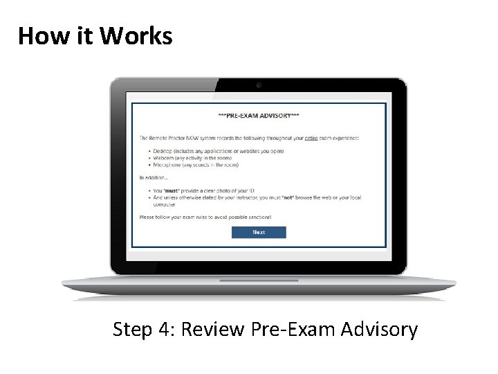 How it Works Step 4: Review Pre-Exam Advisory 
