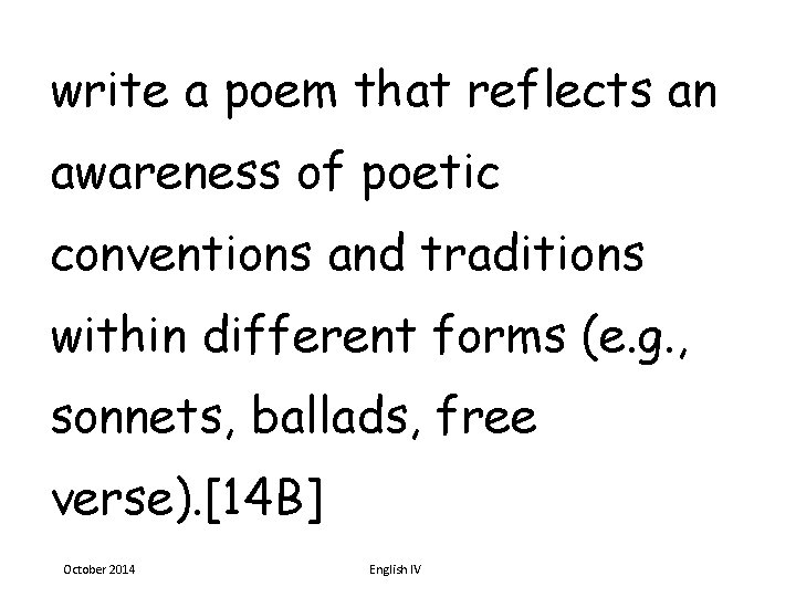 write a poem that reflects an awareness of poetic conventions and traditions within different