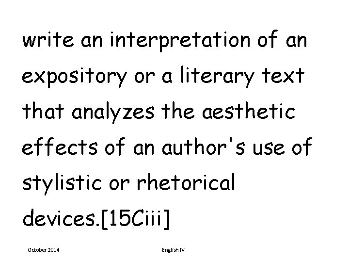 write an interpretation of an expository or a literary text that analyzes the aesthetic