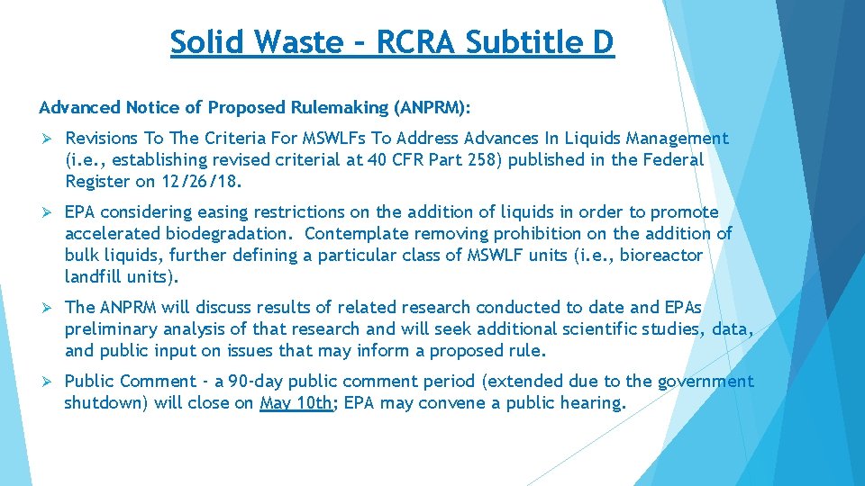 Solid Waste – RCRA Subtitle D Advanced Notice of Proposed Rulemaking (ANPRM): Ø Revisions