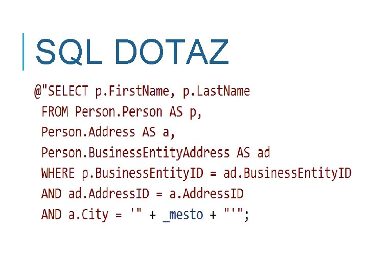 SQL DOTAZ 