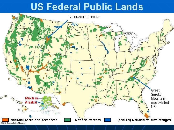 US Federal Public Lands Yellowstone - 1 st NP Great Smoky Mountain most visited