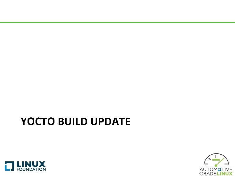 YOCTO BUILD UPDATE 