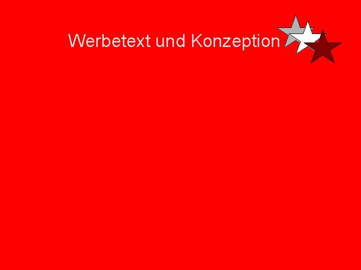 Werbetext und Konzeption 