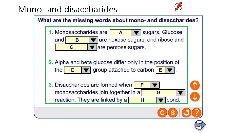 Mono- and disaccharides 