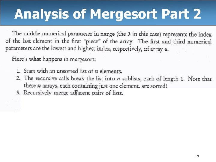 Analysis of Mergesort Part 2 47 