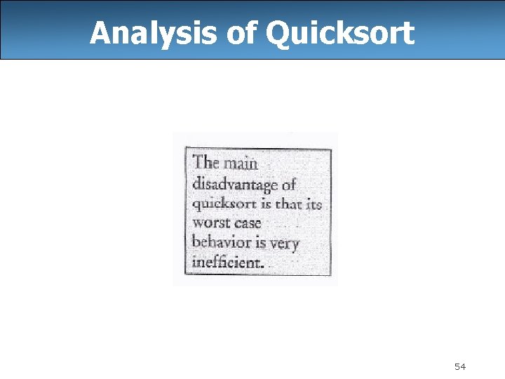 Analysis of Quicksort 54 