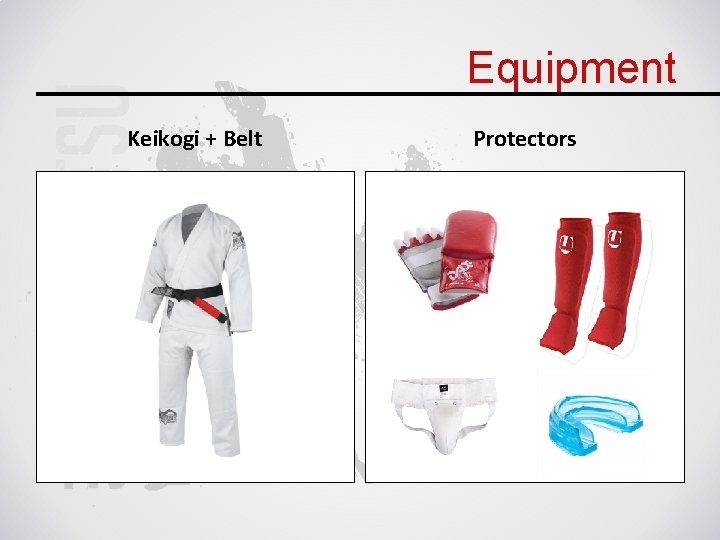 Equipment Keikogi + Belt Protectors 