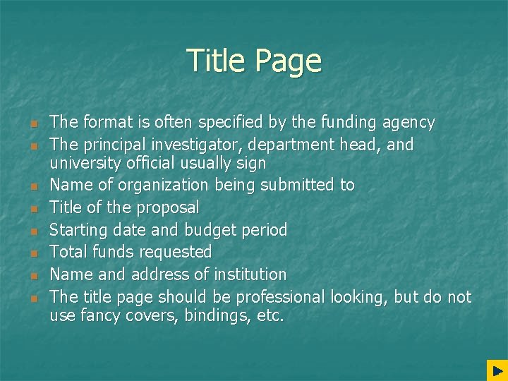 Title Page n n n n The format is often specified by the funding