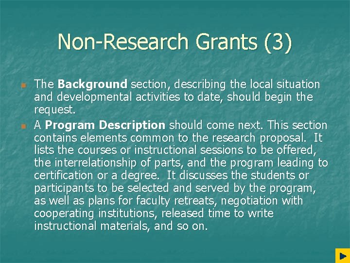 Non-Research Grants (3) n n The Background section, describing the local situation and developmental