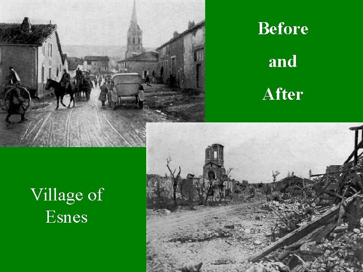 Before and After Village of Esnes 