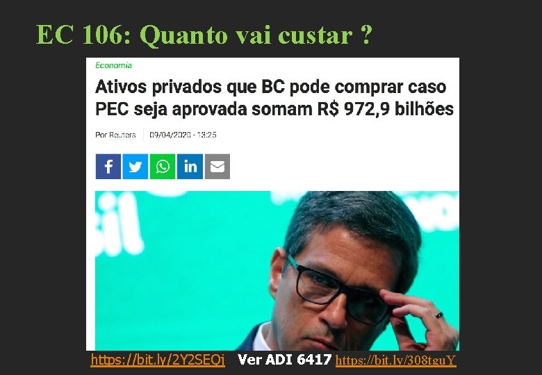 EC 106: Quanto vai custar ? https: //bit. ly/2 Y 2 SEQj Ver ADI